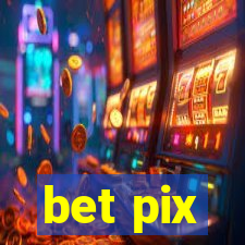 bet pix